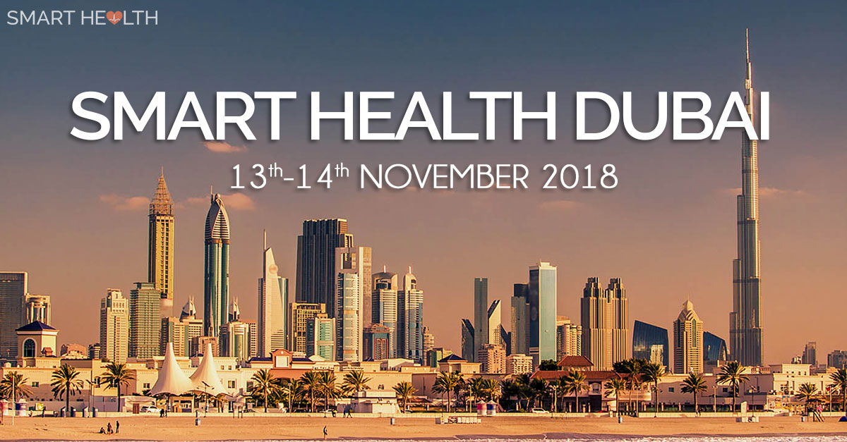 Smart Health Conference - Dubai, UAE, November 13th & 14th - SAH Global